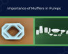 Importance Of Mufflers In Pumps